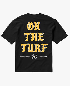 BornxRaisedxSteelersontheTurfT-Shirt